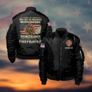 Custom Text Earned with Blood, Sweat, and Tears - Firefighter Pride #DQH0037 - Bomber Jacket