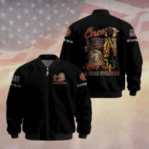 Custom Dept & Text Once and Always A Fire Fighter #DQH0069 - Bomber Jacket