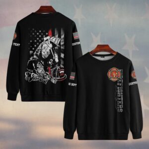Custom Text & Dept Fallen But Never Forgotten Firefighter #DQH0185 - Sweatshirt