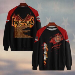 Custom Name & Dept The Firefighters Rule #DQH0196 - Sweatshirt