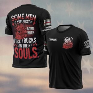 Custom Name & Fire Department Firetrucks In Their Souls #DQH0262 - T-shirt