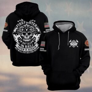 Custom Name & Fire Department Firefighter – Hell’s Not My Home #DQH0369 - Hoodie