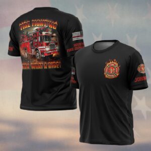 Custom Name & Fire Department Firefighting Man What A Ride #DQH0373 - T-shirt