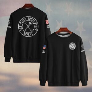 Custom Name & Text Eat Sleep Break Stuff Repeat Firefighter #DQH0415 - Sweatshirt