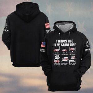 Custom Name & Fire Department Things I Do In My Spare Time #DQH0423 - Hoodie