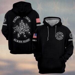 Custom Name & Text Firehouse Crew Always Ready #DQH0430 - Hoodie