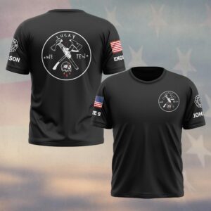 Custom Name & Text We Lucky Few Firefighter Edition #DQH0432 - T-shirt