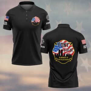 Custom Name & Department In Memory of Our Fallen Heroes Firefighter #DQH0462 - Polo