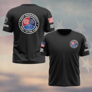 Custom Name & Department First Responders First To The Fight #DQH0466 - T-shirt