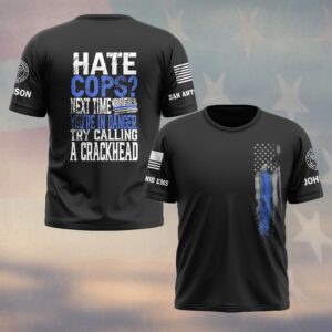Custom Name & Department Who You Gonna Call Law Enforcement #DQH0477 - T-shirt
