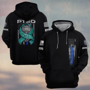 Custom Name & Department Law Enforcement PTSD Strength In Support #DQH0479 - Hoodie