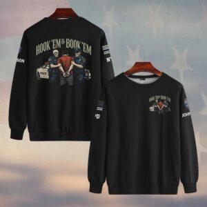 Custom Name & Department Hook ’Em & Book ’Em – Law Enforcement Edition #DQH0519 - Sweatshirt