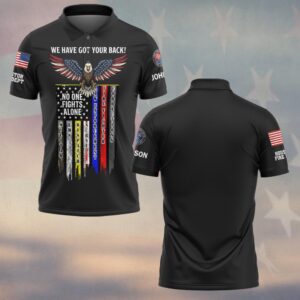 Custom Name & Department First Responders We've Got Your Back No One Fight Alone #DQH0640 - Polo