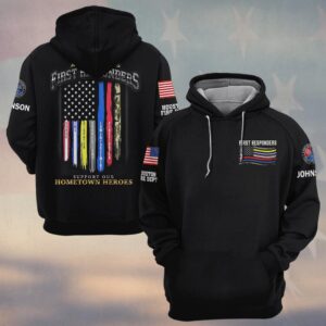 Custom Name & Department First Responders Flag Support Our Hometown Heroes #DQH0643 - Hoodie