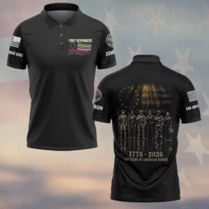 Custom Name & Department 250 Years Of American Heroes First Responders #DQH0669 - Polo