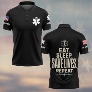 Custom Name & Department Eat Sleep Save Lives  Repeat EMS First Responders #DQH0688 - Polo