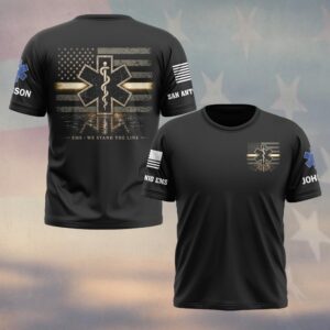Custom Name & Department Stand The Line: Honored to Serve First Responders EMS #DQH0690 - T-shirt