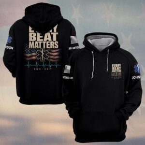 Custom Name & Department Every Beat Matters: 24/7 Service EMS First Responders #DQH0694 - Hoodie