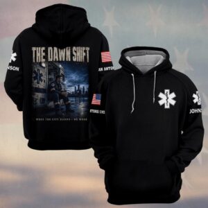 Custom Name & Department Dawn Shift: When the City Sleeps EMS First Responders #DQH0699 - Hoodie