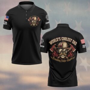 Custom Name & Dept World Coolest Dad Firefighter Fathers Day #DQ0711 - Polo