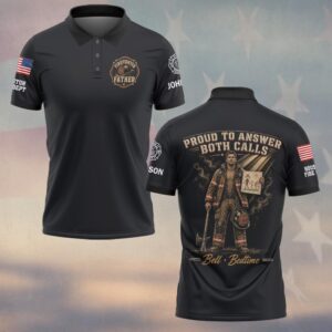 Custom Name & Dept Proud To Answer Both Call Firefighter Fathers Day #DQH0718 - Polo
