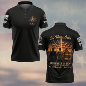 Custom Name & Department First Responders 9/11 25 Years Later We Never Forget #DQH0736 - Polo