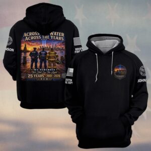 Custom Name & Department First Responders 9/11 25 Years Anniversary Across The Waters #DQH0741 - Hoodie
