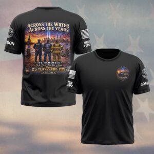 Custom Name & Department First Responders 9/11 25 Years Anniversary Across The Waters #DQH0741 - T-shirt