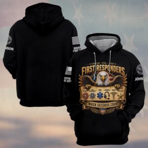 Custom Name & Department First Responders USA 250 When Seconds Count #DQH0749 - Hoodie