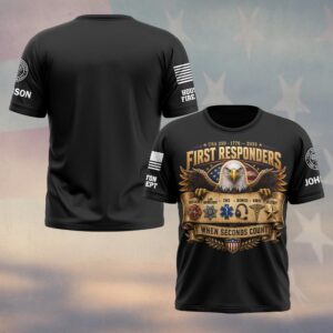 Custom Name & Department First Responders USA 250 When Seconds Count #DQH0749 - T-shirt