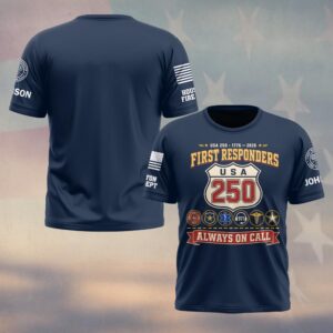 Custom Name & Department First Responders USA 250 Always On Call Highway Route #DQH0753 - T-shirt