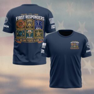 Custom Name & Department First Responders USA 250 No One Fight Alone Stitch Ver #DQH0759 - T-shirt