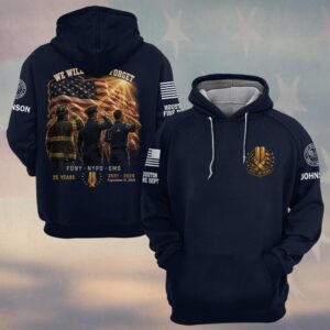 Custom Name & Department First Responders 9/11 25 Years Anniversary FDNY NYPD EMS Forever #DQH0768 - Hoodie
