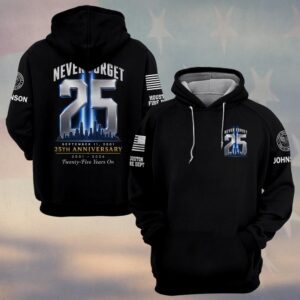 Custom Name & Department First Responders 9/11 25 Years Anniversary Twenty-Five Years On #DQH0781  - Hoodie