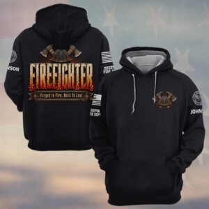 Custom Name & Department Firefighter Forged In Fire Built To Last #DQH0788 - Hoodie