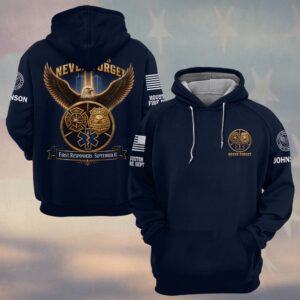 Custom Name & Department First Responders 9/11 Forged In Honor #DQH0793 - Hoodie