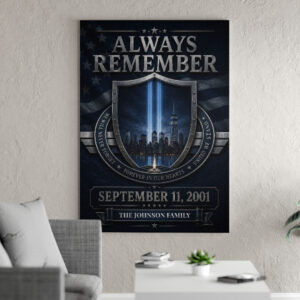 Custom Name Always Remember United We Stand #DEPT011 - Canvas 24X36 inches