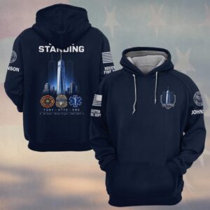 Custom Name & Department First Responders 9/11 Still Standing Strong #DQH0803 - Hoodie
