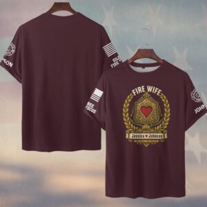 Custom Name & Department One Oath Two Hearts Fire Helmet Shield Heart Laurel And Home Fire Wife #DQH0911 - T-shirt