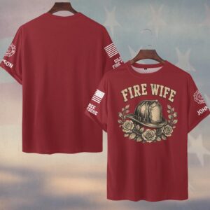 Custom Name & Department Vintage Engraved Fire Helmet Crowned In Roses Fire Wife #DQH0917 - T-shirt