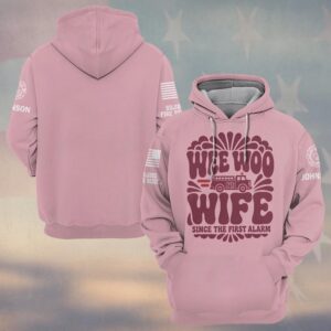 Custom Name & Department Wee Woo Wife Since The First Alarm Retro Groovy Lettering With Fire Engine Fire Wife #DQH0918 - Hoodie