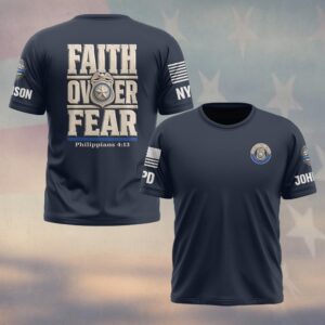 Custom Name & Station Faith Over Fear Philippians 4:13 Thin Blue Line Law Enforcement #DQH0920 - T-shirt