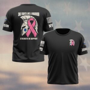 Custom Name & Station She Fights Like A Warrior Strength In Support Spartan Helmet Pink Ribbon Breast Cancer Awareness Law Enforcement #DQH0930 - T-shirt