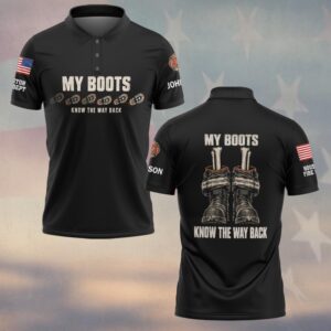 Custom Name & Department My Boots Know The Way Back Turnout Boots And Leg Bones Firefighter #DQH0953 - Polo