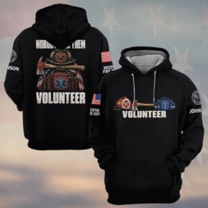 Custom Name & Department Nobody Paid Them Volunteer Vintage Fire Helmet Axe Medic Pack American Flag First Responders #DQH0964 - Hoodie