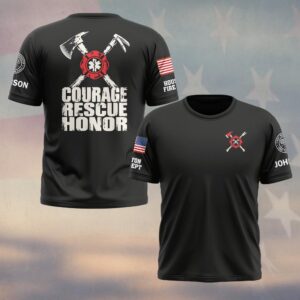 Custom Name & Department Courage Rescue Honor Crossed Fire Axes Maltese Cross Star Of Life First Responders #DQH0969  - T-shirt