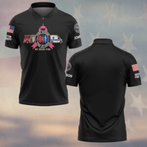 Custom Name & Department Pink October We Wear Pink Breast Cancer Awareness Firefighter EMS #DQH0980 - Polo
