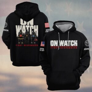 Custom Name & Department On Watch Firefighter Police EMS Back Turned First Responders #DQH0982 - Hoodie