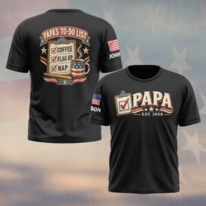 Custom Name & Year Papa's To-Do List Coffee Flag Up Nap Clipboard American Flag Mug Old Man #DQH1062 - T-shirt
