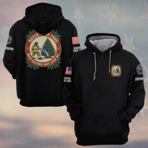 Water Your Tree, We'd Rather Not Stop By, Personalized Classic Firefighter Gift - Hoodie